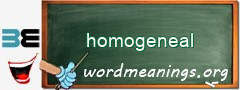 WordMeaning blackboard for homogeneal